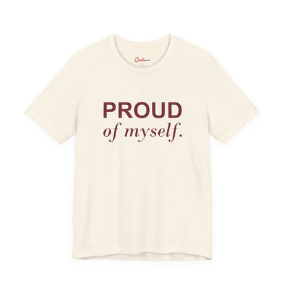 PROUD OF MYSELF. — Natural Bella+Canvas 3001 full front flat lay