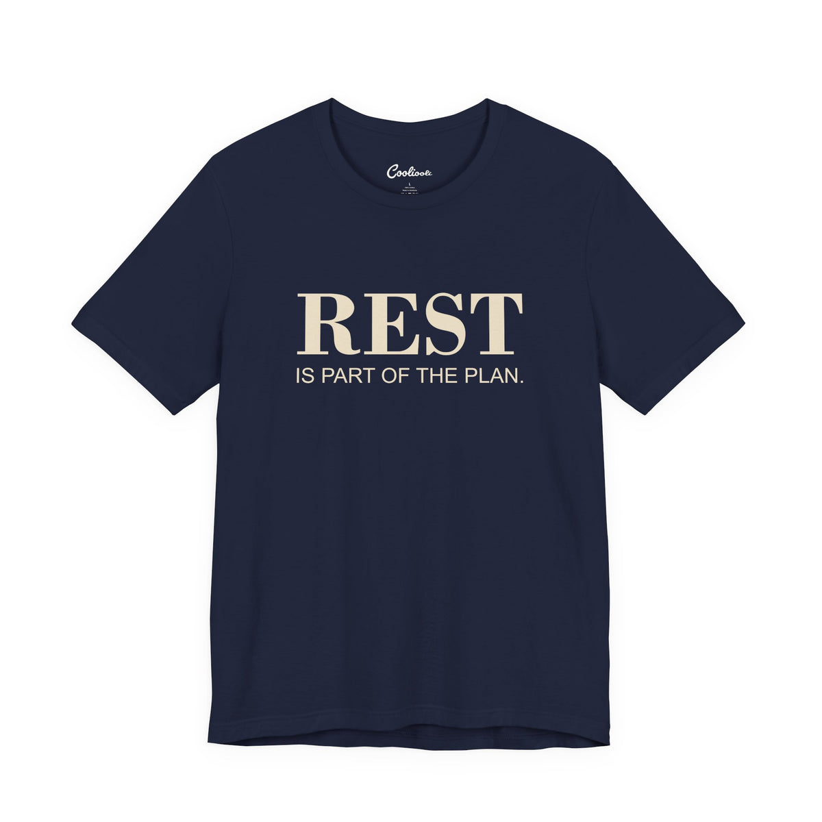 REST IS PART OF THE PLAN. — Navy Bella+Canvas 3001 full front flat lay