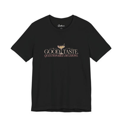 Black Cooliooli tee with cocktail illustration and lettering: Good taste. Questionable decisions.
