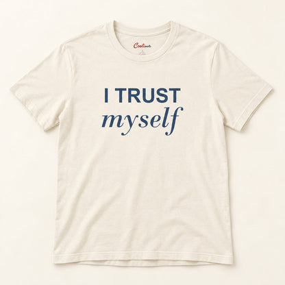 I Trust Myself affirmation tee in Natural.