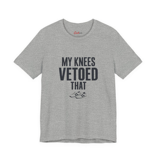 My Knees Vetoed That funny t-shirt flat lay in a heather colourway, bad knees and getting older gift tee