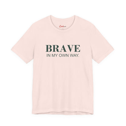 BRAVE IN MY OWN WAY. Bella+Canvas 3001 T-shirt — Soft Pink, accurate supplier front flat lay