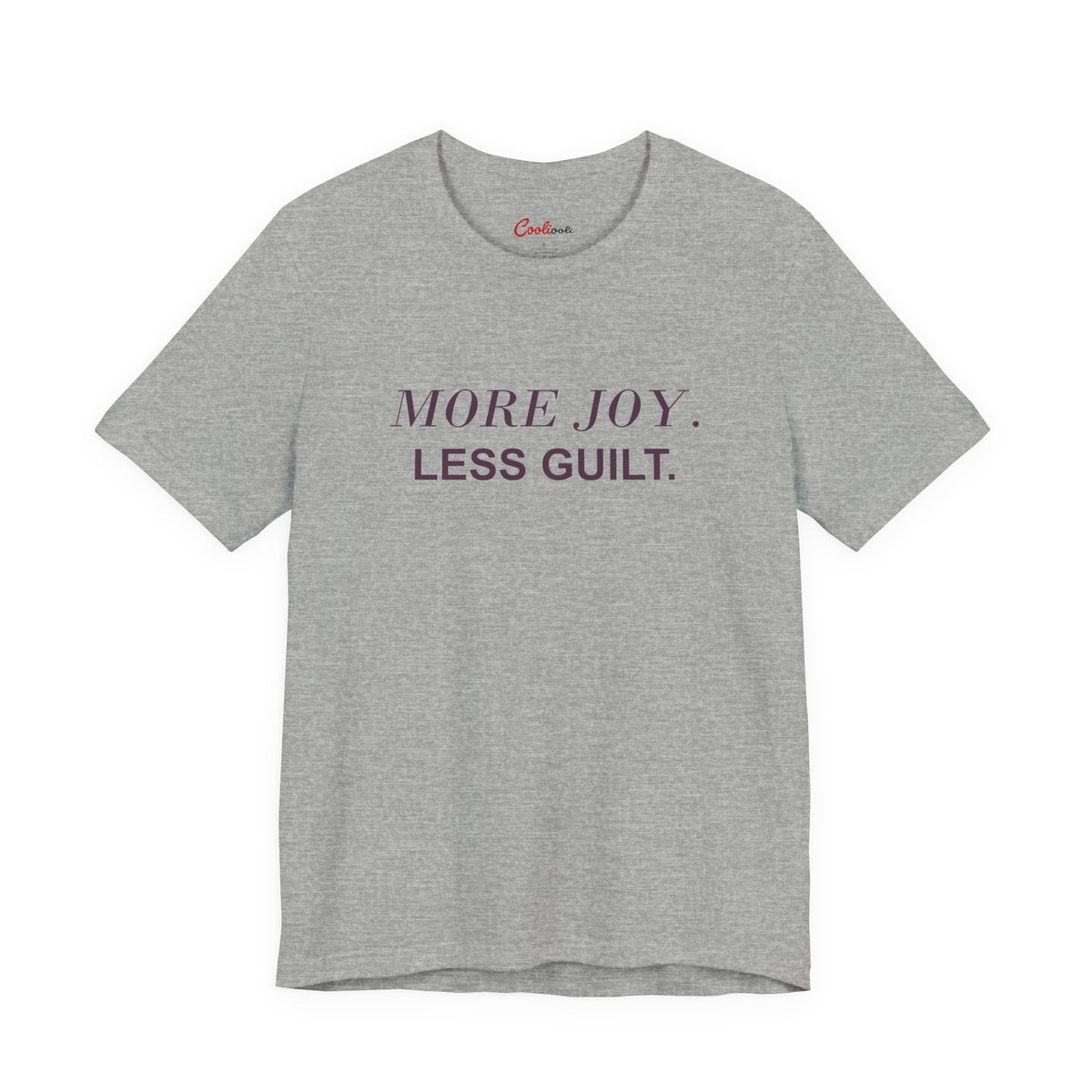 MORE JOY. LESS GUILT. — Athletic Heather Bella+Canvas 3001 full front flat lay