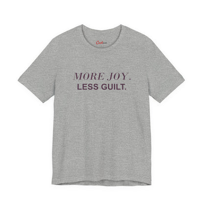 MORE JOY. LESS GUILT. — Athletic Heather Bella+Canvas 3001 full front flat lay