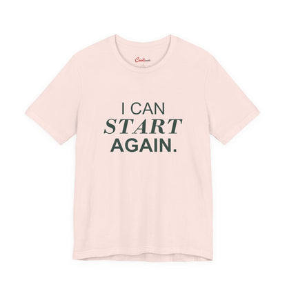 I CAN START AGAIN. Bella+Canvas 3001 T-shirt — Soft Pink, accurate supplier front flat lay