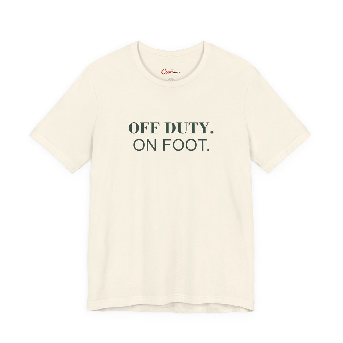 OFF DUTY. ON FOOT. on the Natural Bella+Canvas 3001 tee — accurate supplier front colour mockup
