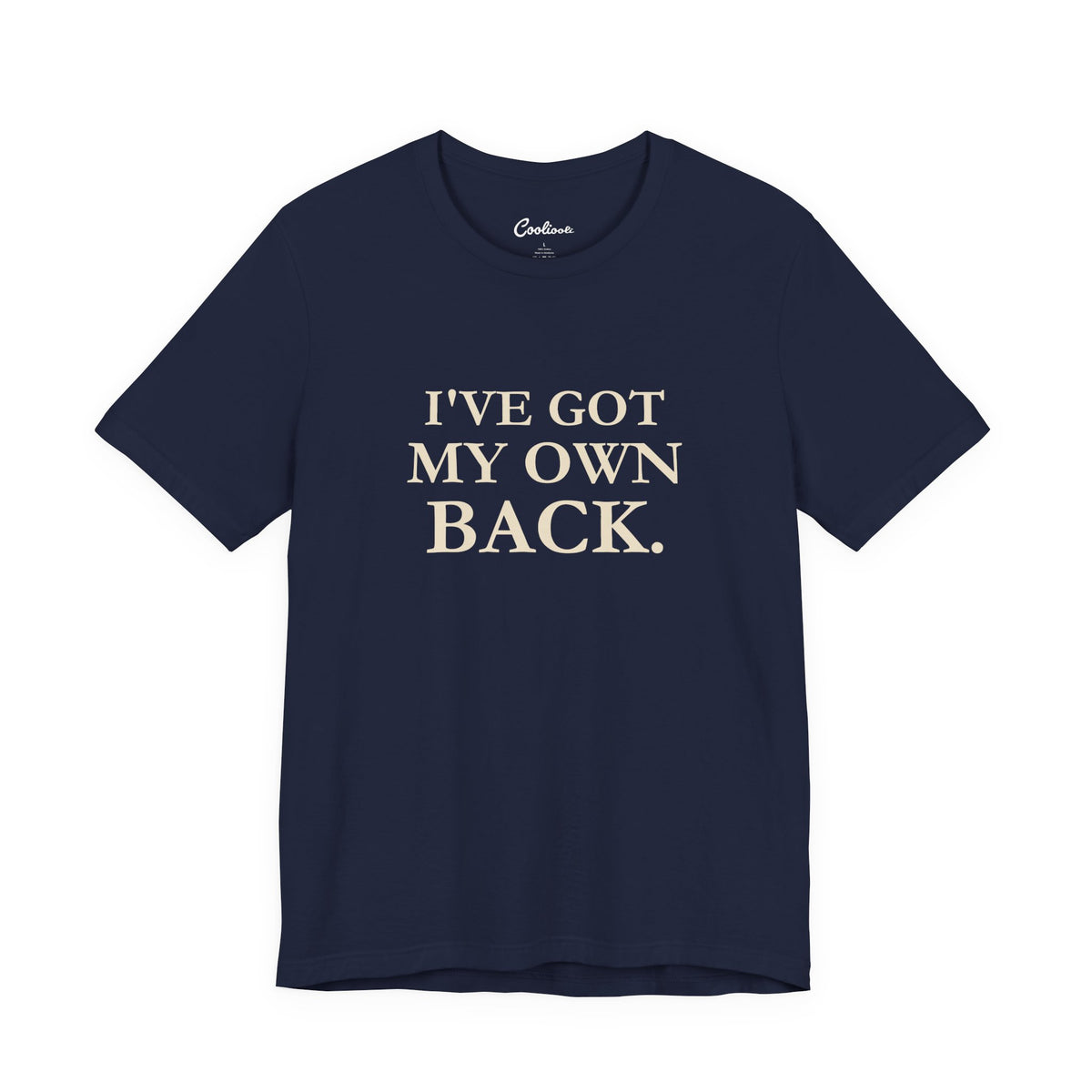 I'VE GOT MY OWN BACK. — Navy Bella+Canvas 3001, accurate supplier front view