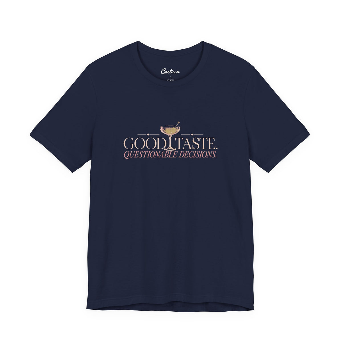 Navy Cooliooli tee with cocktail illustration and lettering: Good taste. Questionable decisions.