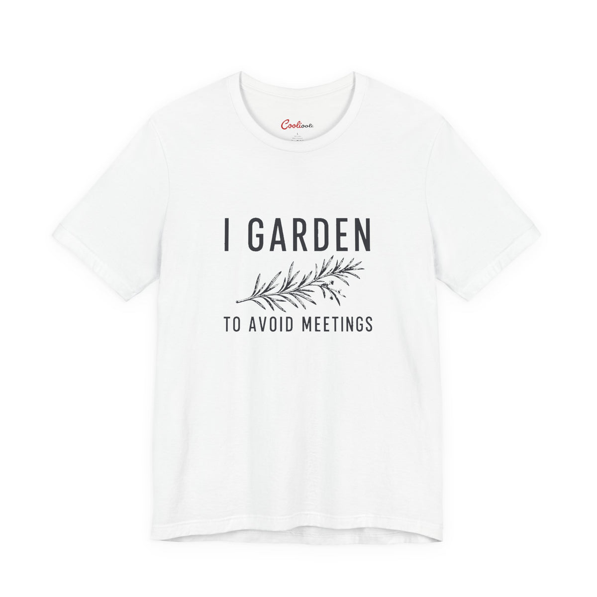I Garden To Avoid Meetings funny gardening t-shirt laid flat, botanical line drawing beneath the slogan