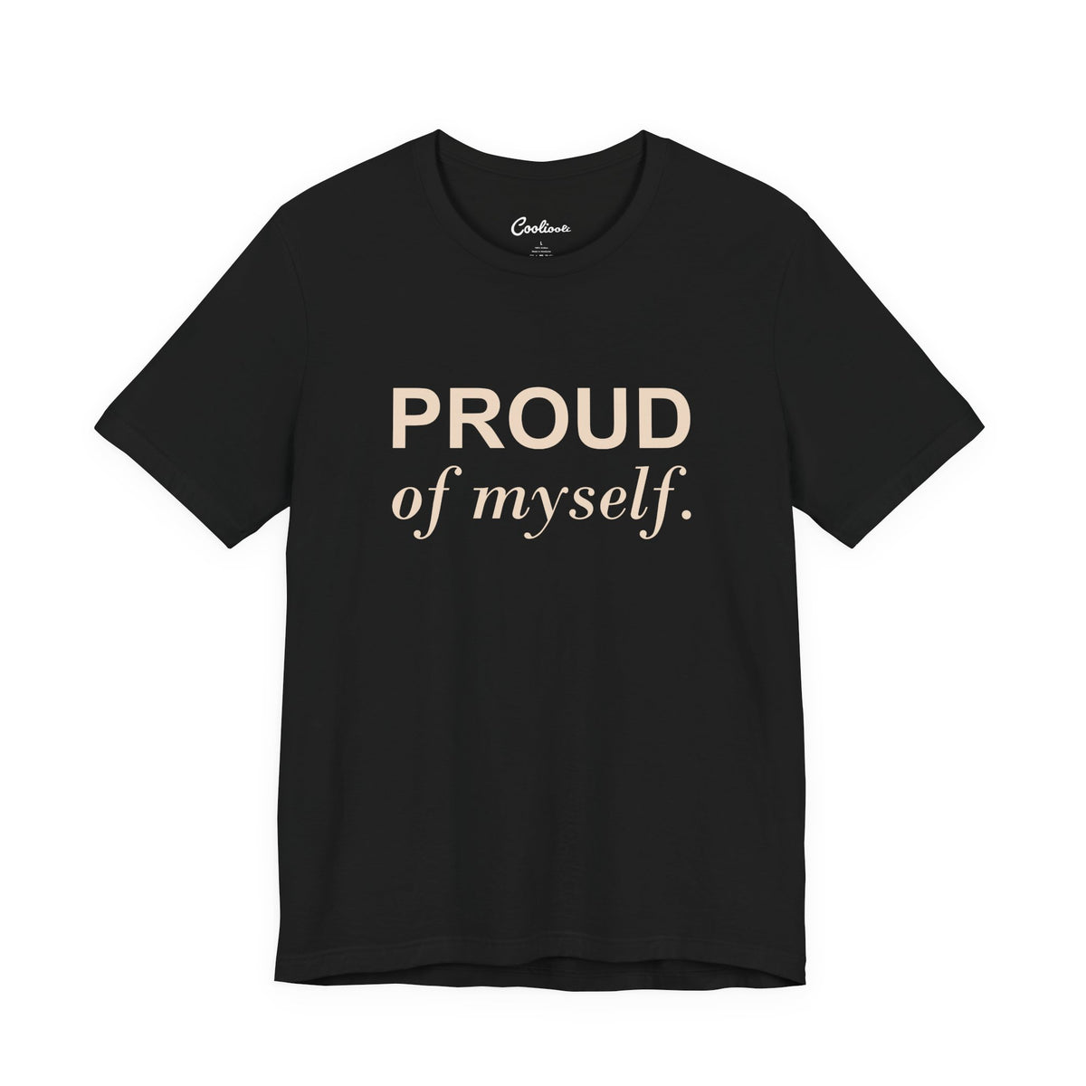 PROUD OF MYSELF. — Black Bella+Canvas 3001 full front flat lay