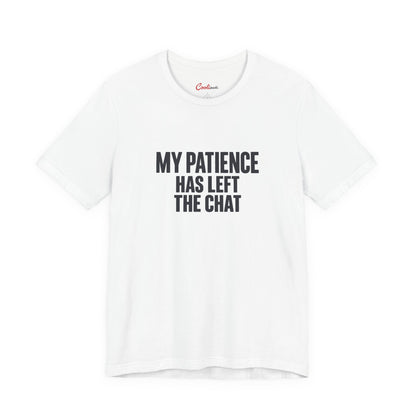Patience Has Left the Chat