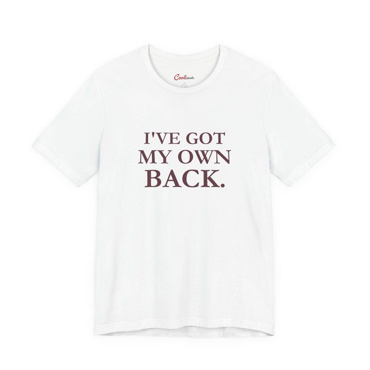 I'VE GOT MY OWN BACK. — White Bella+Canvas 3001, accurate supplier front view