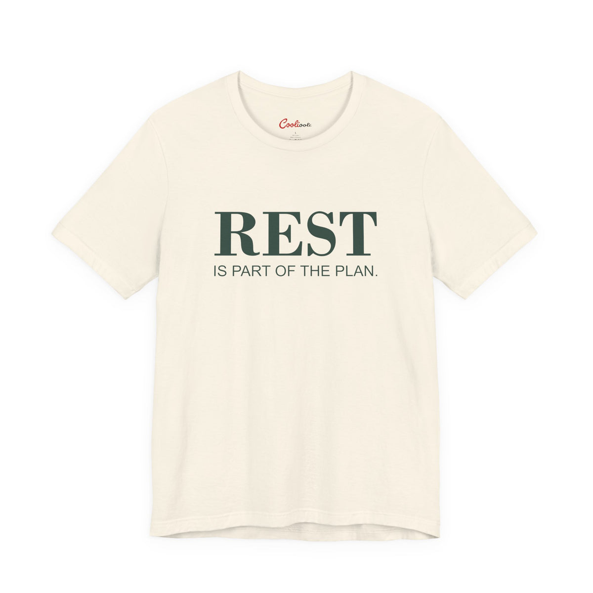 REST IS PART OF THE PLAN. — Natural Bella+Canvas 3001 full front flat lay