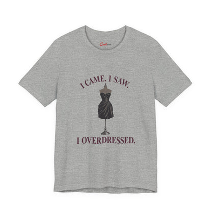 Athletic Heather Cooliooli tee featuring a little black dress on a mannequin: I came. I saw. I overdressed.