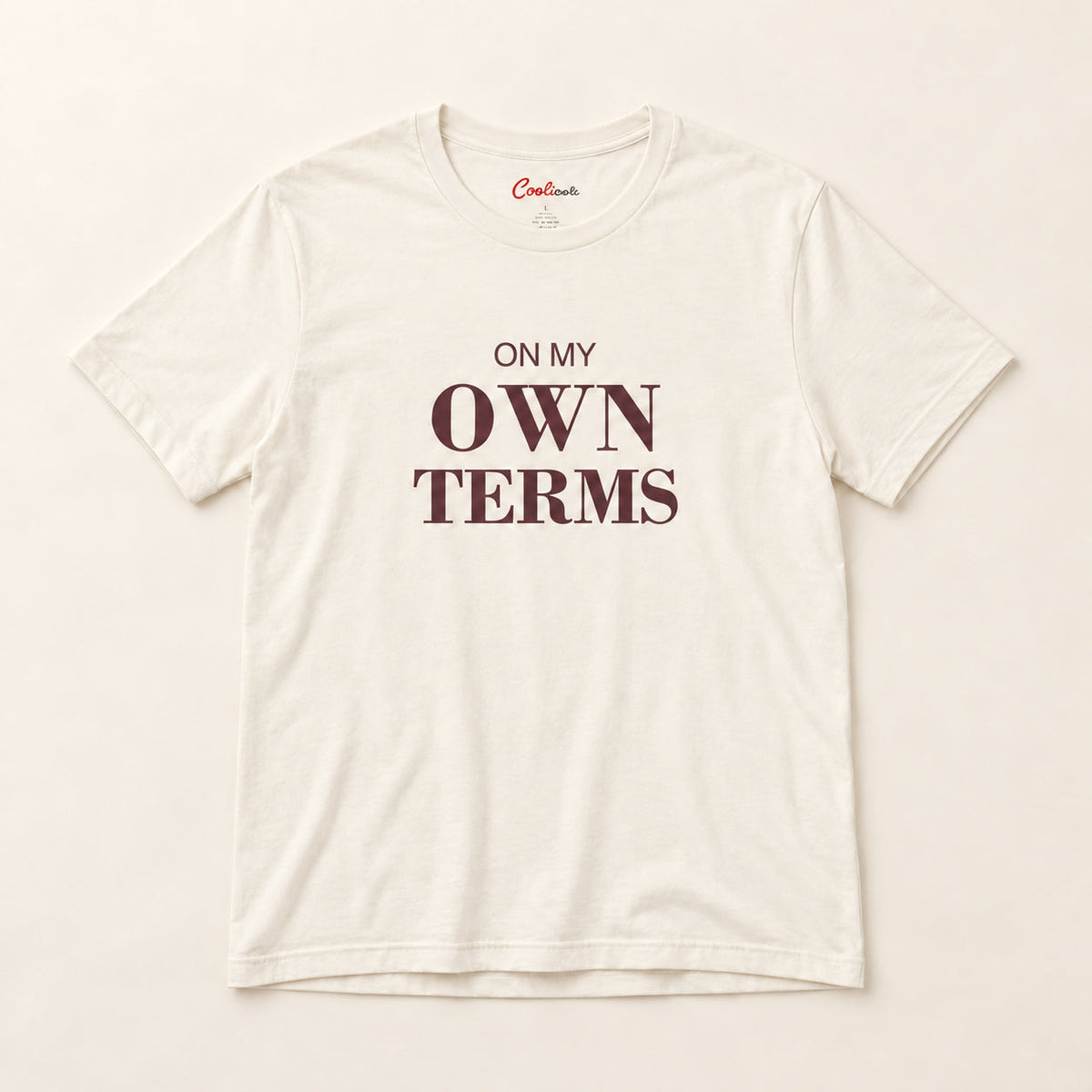 On My Own Terms affirmation tee in Natural.