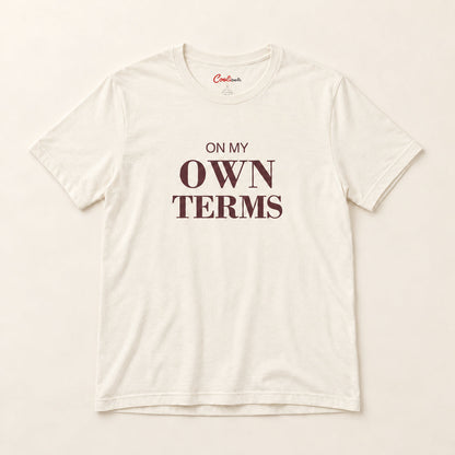 On My Own Terms affirmation tee in Natural.