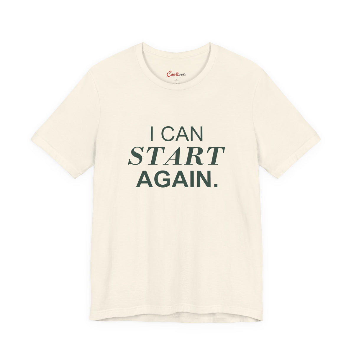 I CAN START AGAIN. Bella+Canvas 3001 T-shirt — Natural, accurate supplier front flat lay