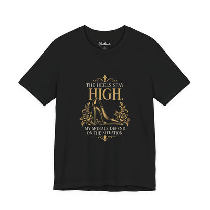Black Cooliooli tee with ornate stiletto and roses: The heels stay high. My morals depend on the situation.