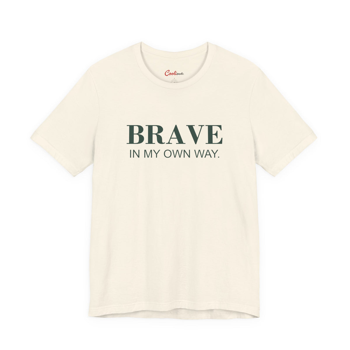 BRAVE IN MY OWN WAY. Bella+Canvas 3001 T-shirt — Natural, accurate supplier front flat lay