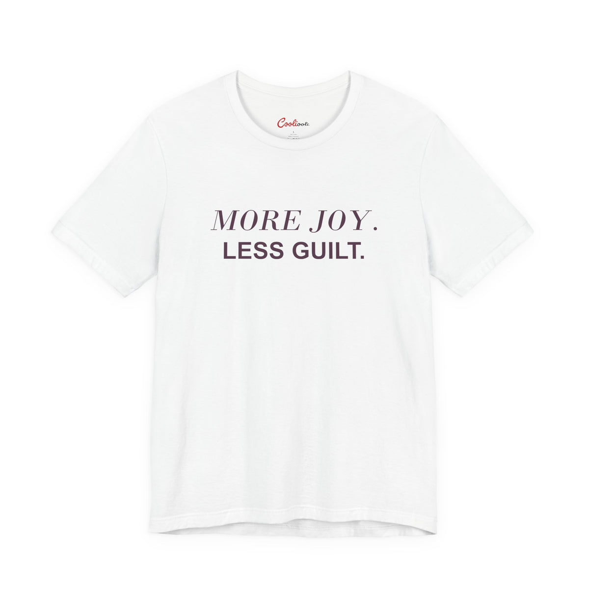 MORE JOY. LESS GUILT. — White Bella+Canvas 3001 full front flat lay