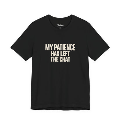Patience Has Left the Chat