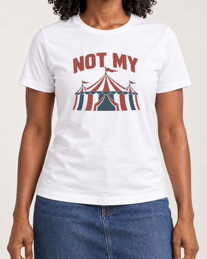 Collar-to-hip detail of the White Bella+Canvas3001 unisex tee with NOT MY lettering and an original striped circus tent.