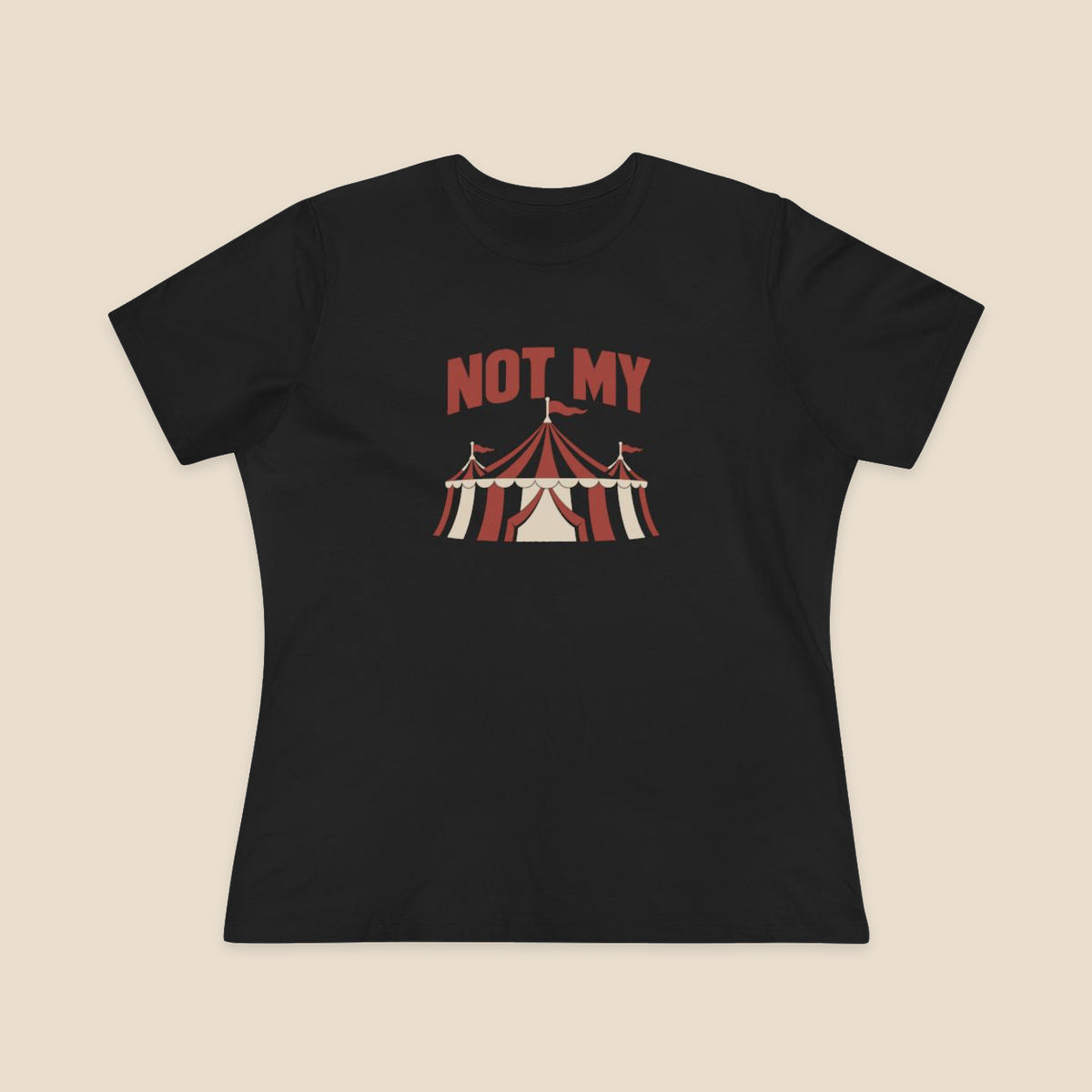 NOT MY original circus tent graphic on the Black Bella+Canvas6400 women’s relaxed-fit tee; front colour preview.