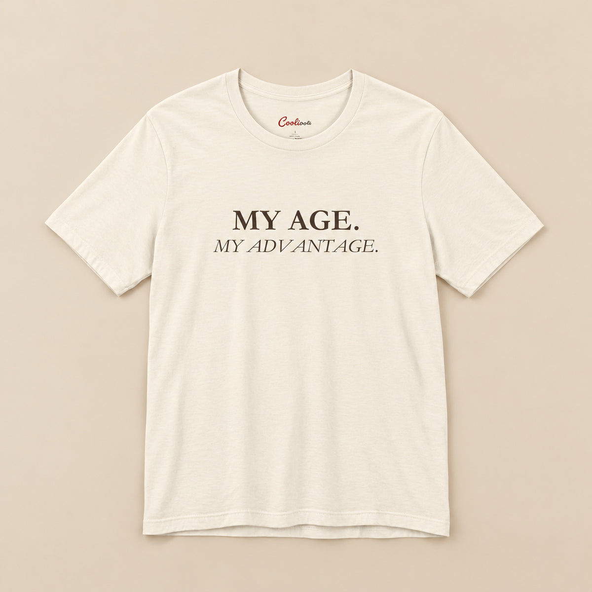 Natural My Age My Advantage Bella+Canvas 3001 tee, full flat lay