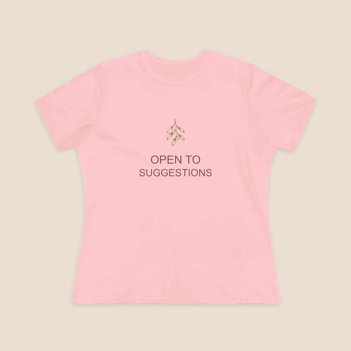 The Hint Is Hanging women's relaxed-fit Bella+Canvas 6400 tee in Printify Pink, with mistletoe and OPEN TO SUGGESTIONS artwork.