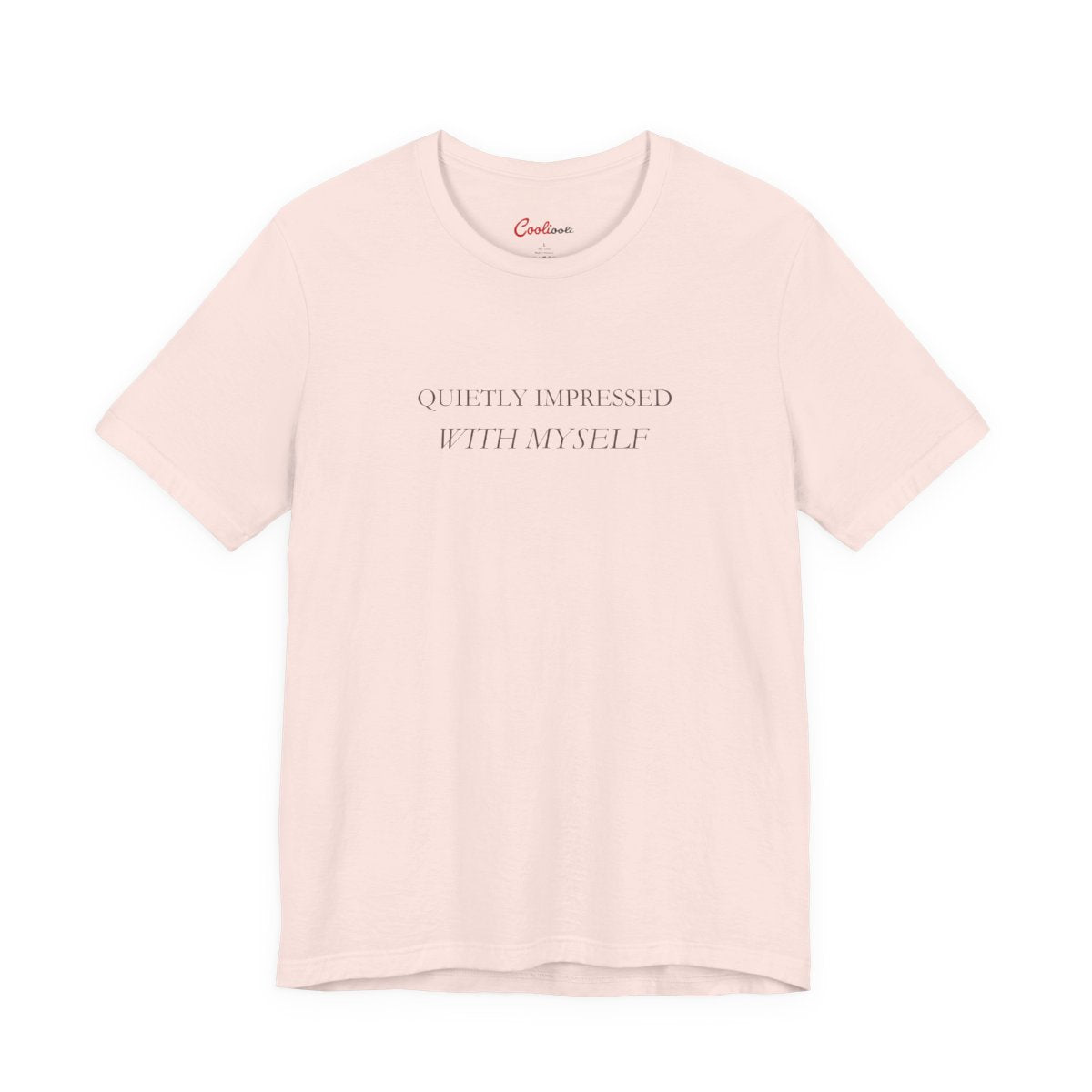 Quietly Impressed With Myself Bella+Canvas 3001 T-shirt in Soft Pink, full front supplier flat lay.