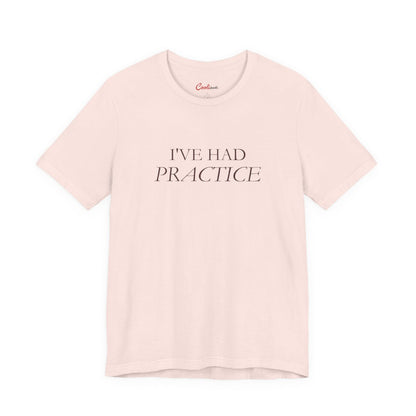 I've Had Practice Bella+Canvas 3001 T-shirt in Soft Pink, full front supplier flat lay.