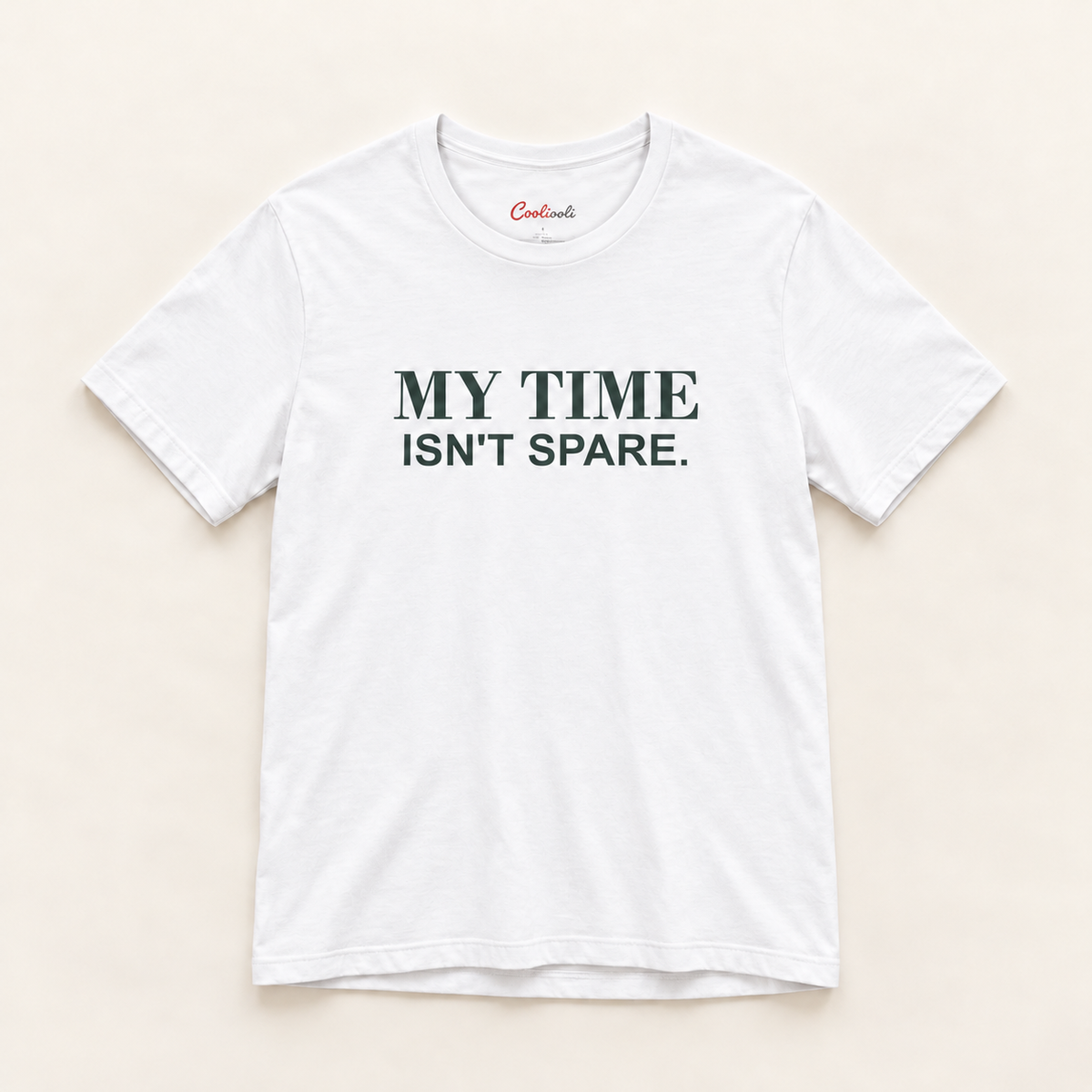 MY TIME ISN'T SPARE. Bella+Canvas 3001 tee in White, overhead view on a plain warm neutral studio background