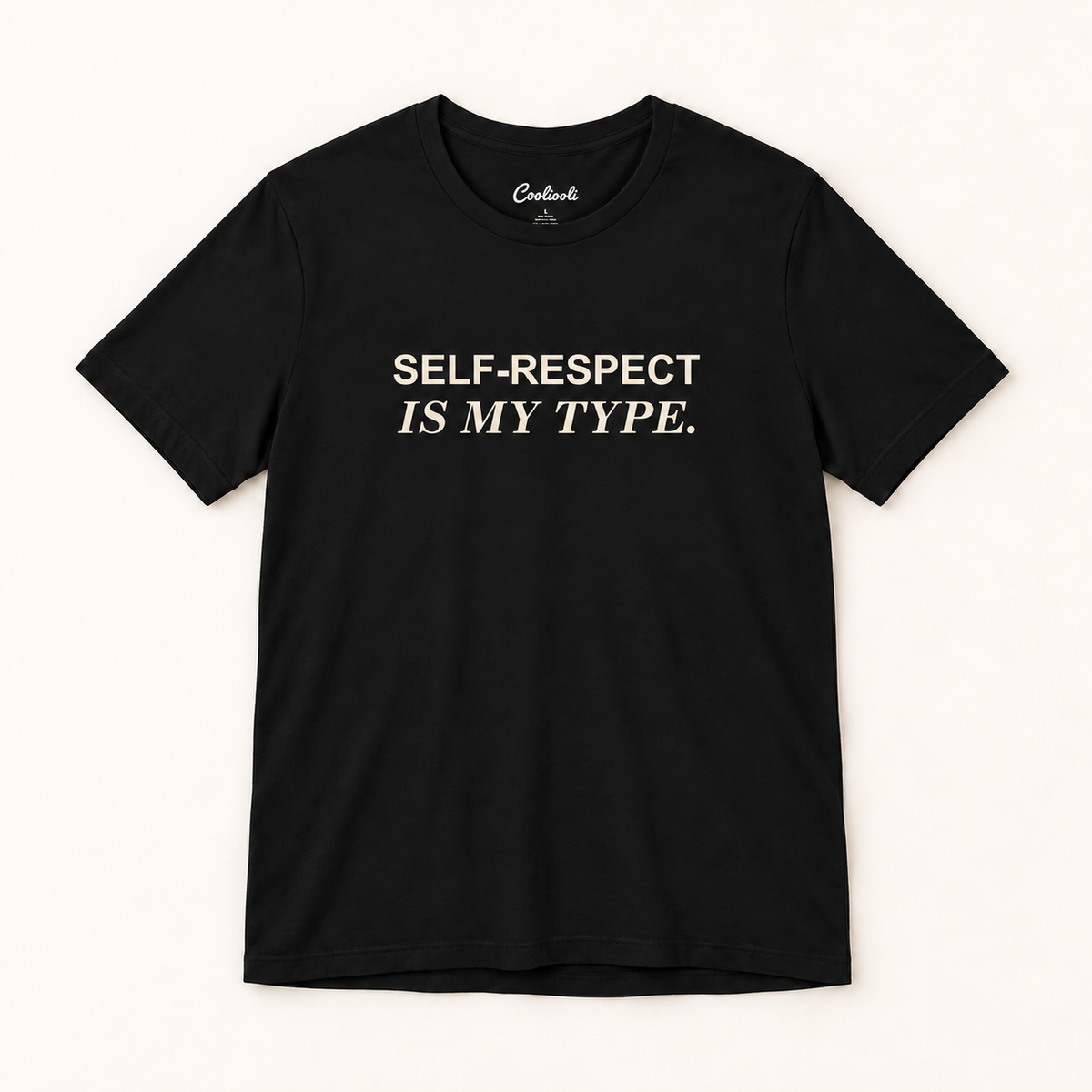 SELF-RESPECT IS MY TYPE. Bella+Canvas 3001 tee in Black, overhead view on a plain warm neutral studio background