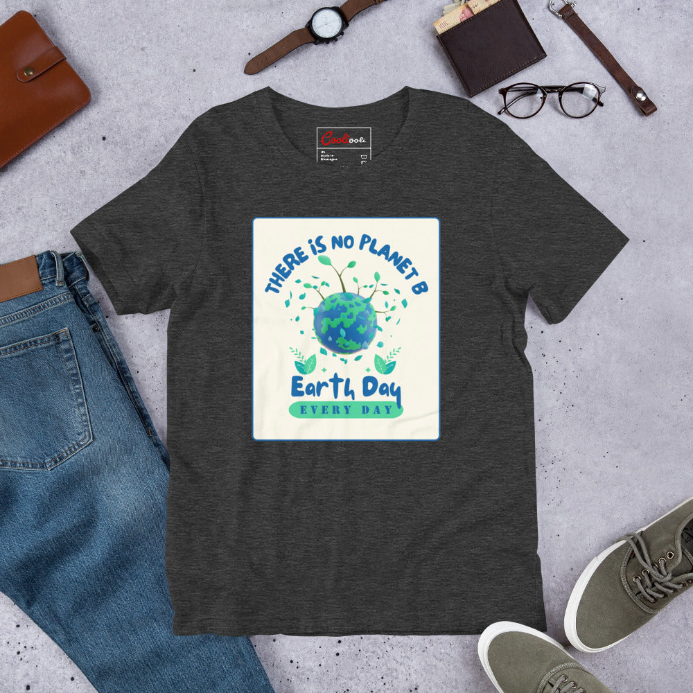 "There Is No Planet B" Earth Day Tee