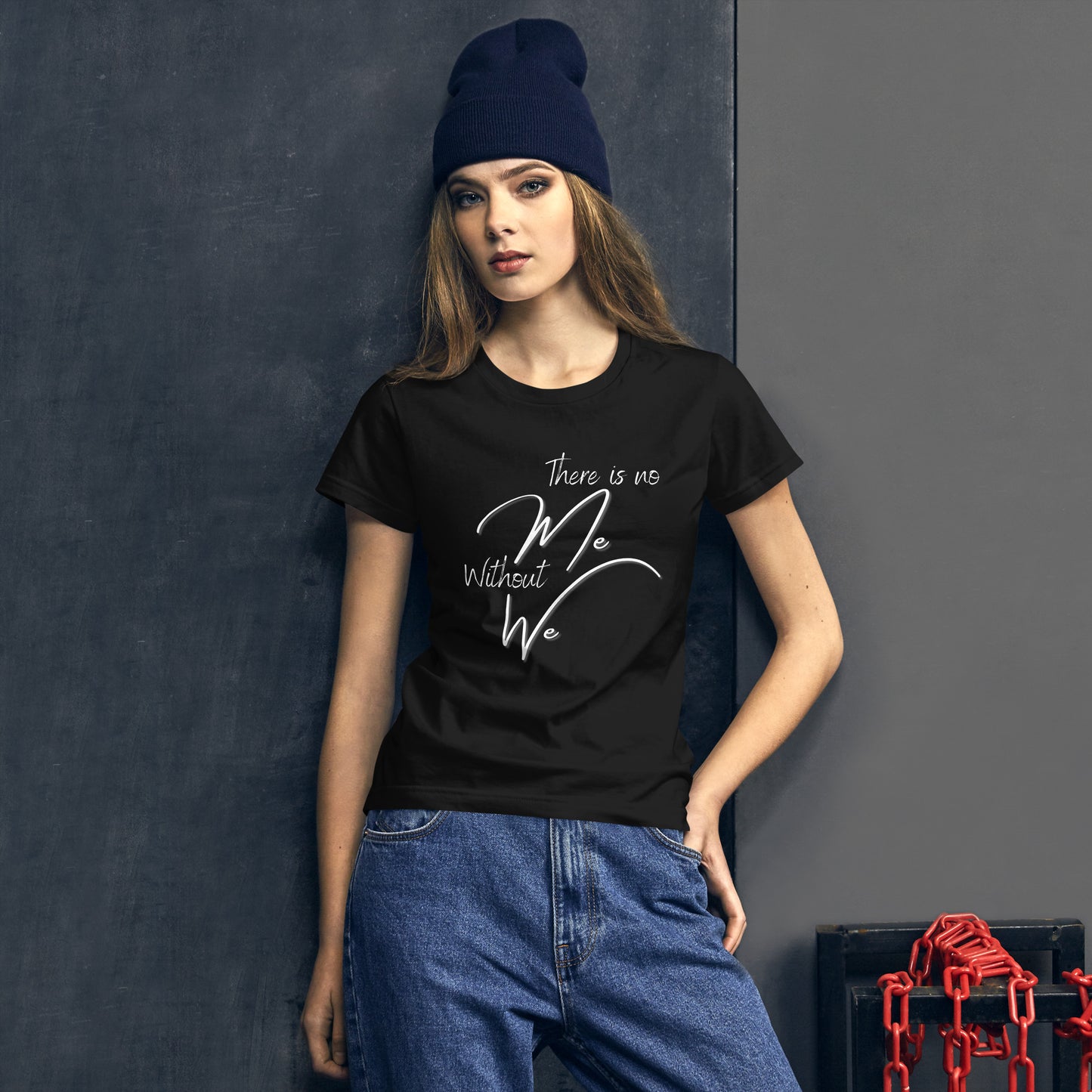 "There Is No Me Without We" Couples Tee