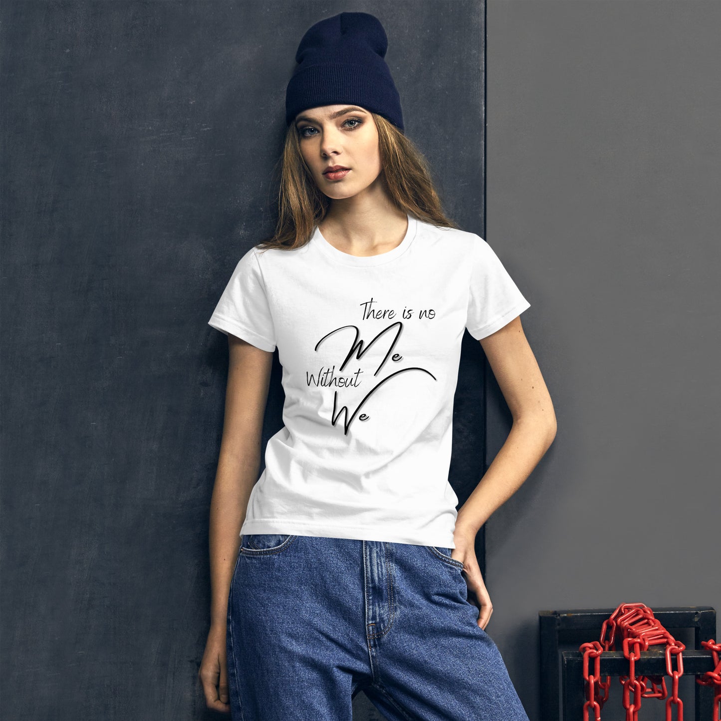 "There Is No Me Without We" Couples Tee