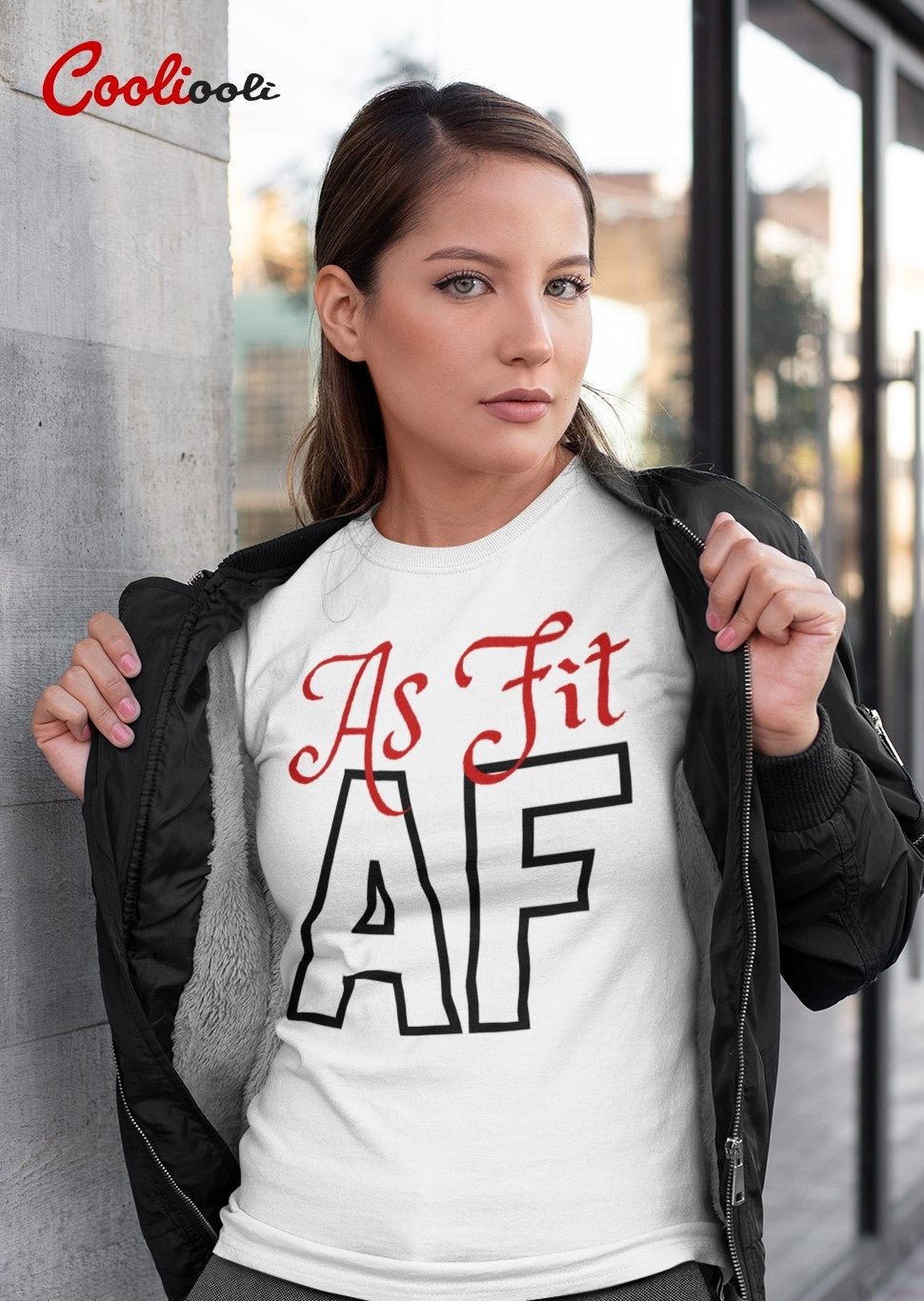 "As Fit AF" Sassy Slogan Tee - Cooliooli T-Shirt