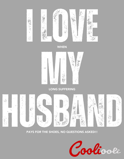 "I Love My Husband" Loving Message Tee - Cooliooli T-Shirt