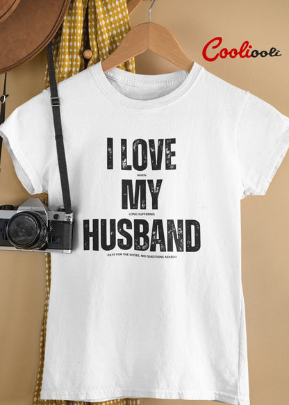 "I Love My Husband" Loving Message Tee - Cooliooli T-Shirt