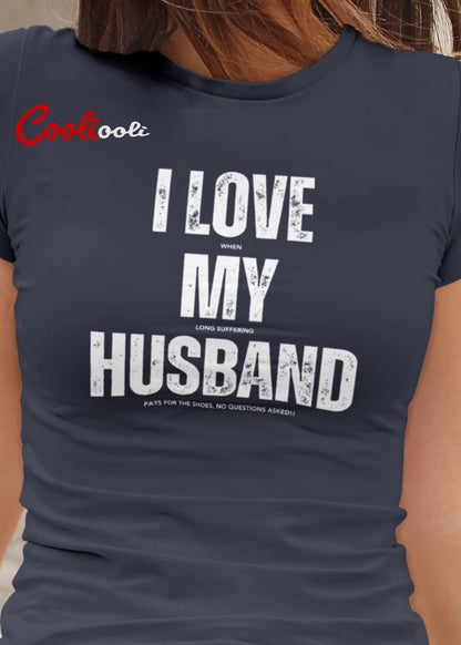 "I Love My Husband" Loving Message Tee - Cooliooli T-Shirt