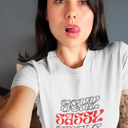 "Sexy, Sassy, Single" Confident Girl Graphic Tee - Cooliooli T-Shirt