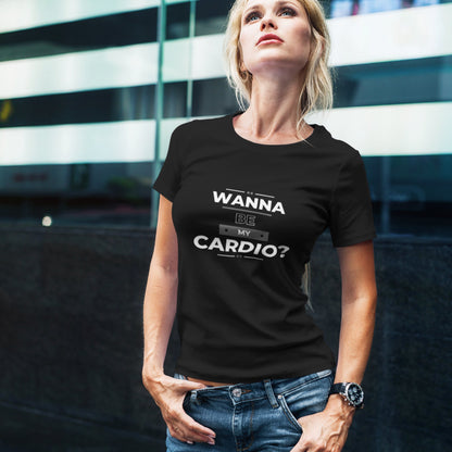 "Wanna Be My Cardio" Sassy Graphic Tee - Cooliooli T-Shirt