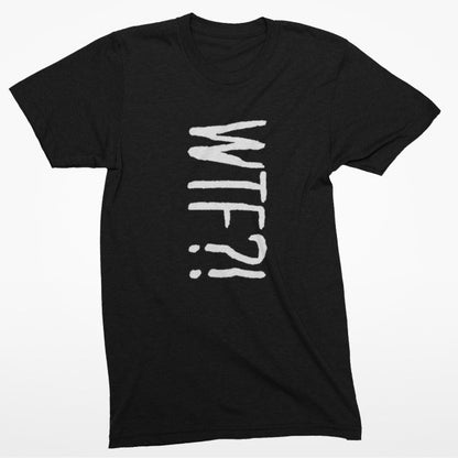 WTF?! Statement Tee - Cooliooli T-Shirt